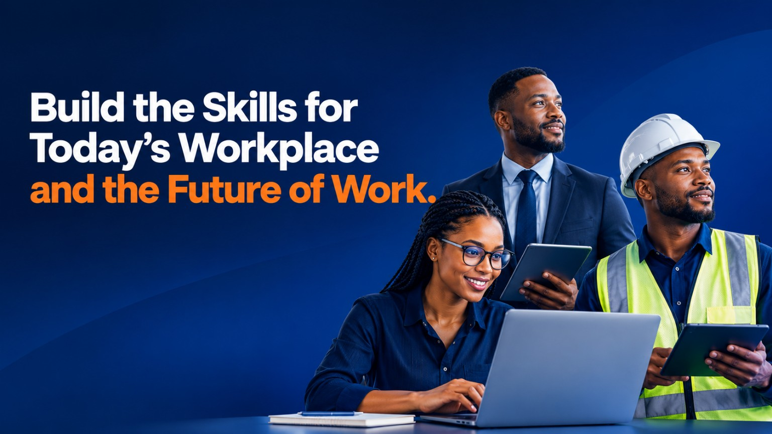 Build the skills for today’s workplace and the future of work, with professionals from different fields using technology.